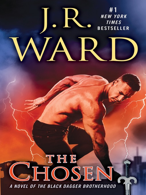 Title details for The Chosen by J.R. Ward - Available